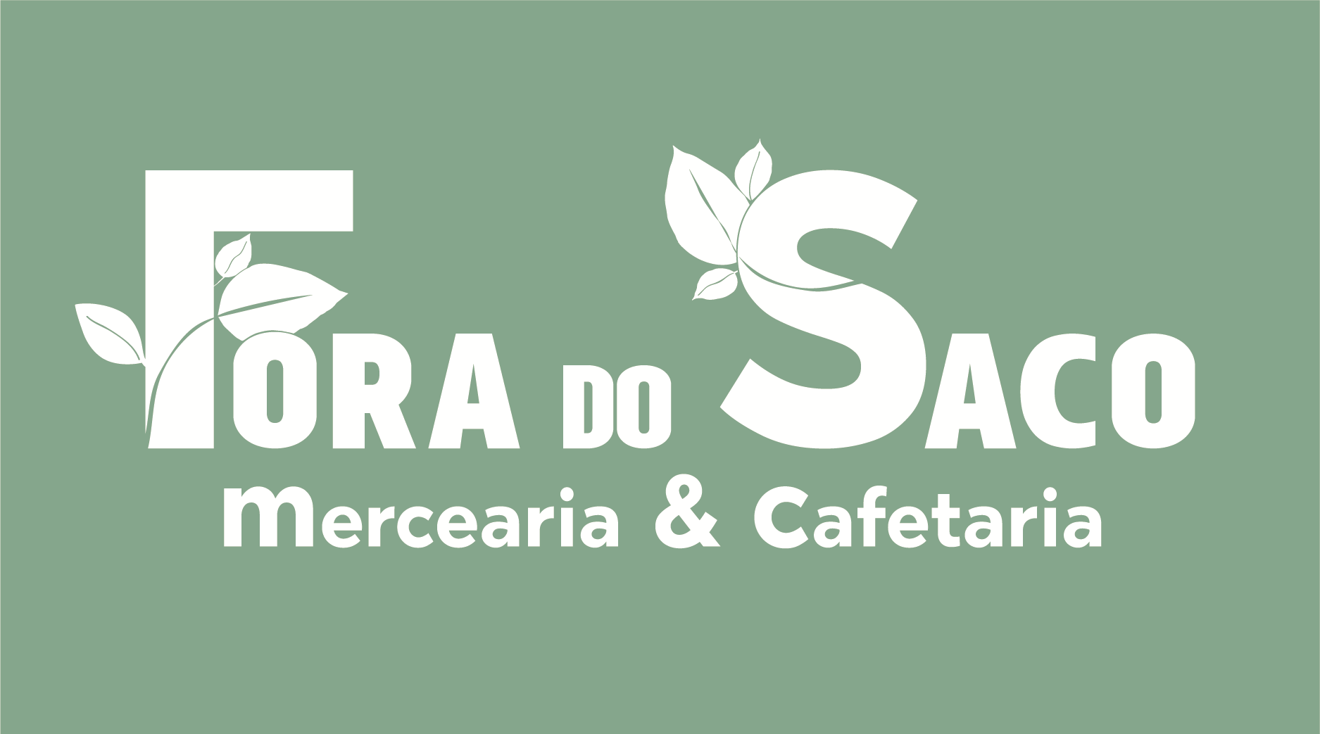 Fora do Saco – Mercearia & Cafetaria